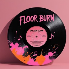 Floor Burn - Free download