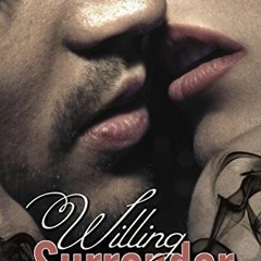 Willing Surrender by Carrie Hogle