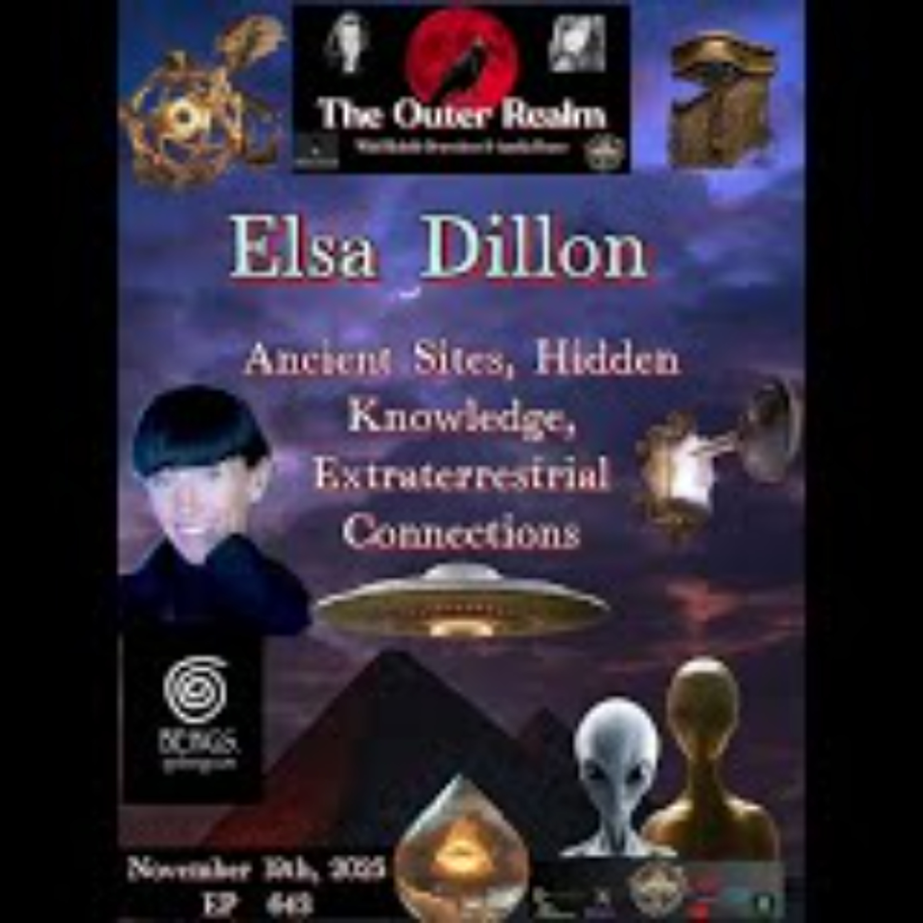 The Outer Realm- Ancient Sites_ Hidden Knowledge_ ET Connections with Elsa Dillon