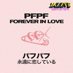 Pfpf ~ Forever In Love