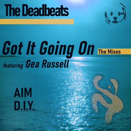 Got It Going On (Aim Remix) [feat. Gea Russell]