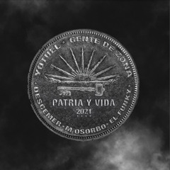 Patria y Vida (feat. El Funky & Maykel Osorbo)