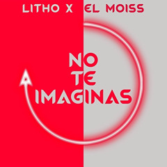 No Te Imaginas