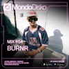 Mix #54 BURNR DJ mix artwork - Electronic music tracklist cover image