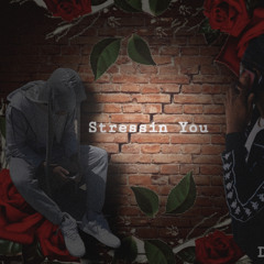 Dollaz - Stressin You