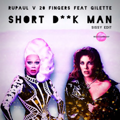 Rupaul & 20 Fingers - Short D**k Man (JessicaMashup Sissy Edit)