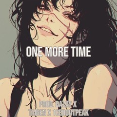One More Time (prod. Dazay x Taigen x 1cedoutpeak)