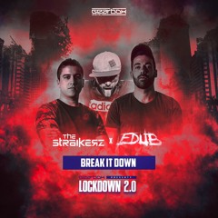 The Straikerz & EDUB - Break It Down (Preview)