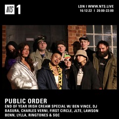 Public Order on NTS :  End Of Year Irish Cream Special - 16th December 2022
