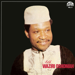 Alhaji Waziri Oshomah - Amie Khagie Guegbe