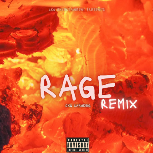 CKG CashKing - Rage (DougieB Remix)