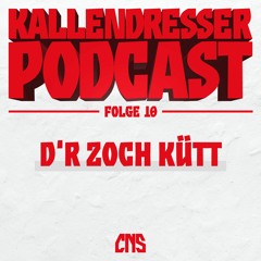 Folge 10: D'r Zoch kütt