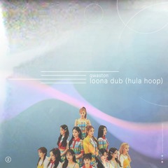 loona dub (hula hoop)