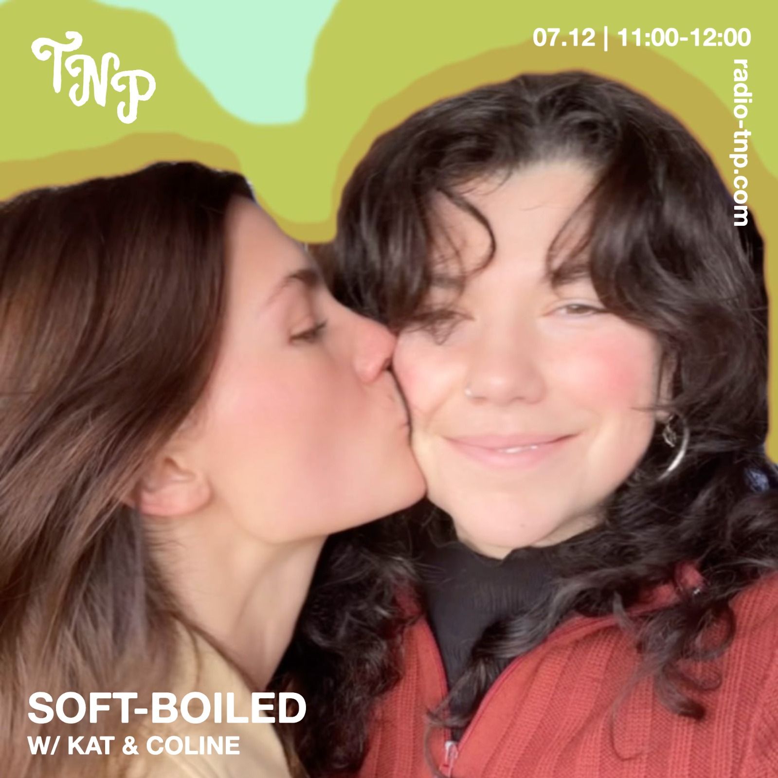 soft-boiled w/ KAT & Coline