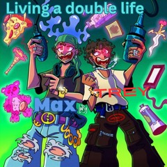 Lov3Scvrs - Living a double life Ft xtreyw