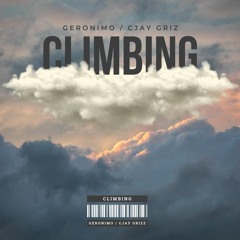 CLIMBING (ft. CJAY GRiZ)