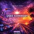 Kings of Leon - Use Somebody (ID System  edit )