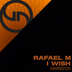 Rafael M-I Wish (Extended Mix)