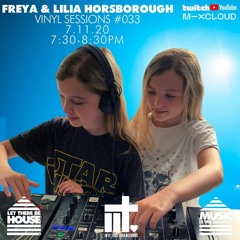 Lilia & Freya Horsborough Vinyl Sessions #33