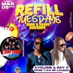 REFILL TUESDAY MAR 6 (T.O.K, XYCLONE, BROADWAY , CONCORD, TEMPERATURE & 007)