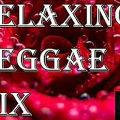 RELAXING REGGAE MIX. PART 1. FEAT, JAH CURE, CHRONIXX, SANCHEZ, KASHIEF LINDO, THRILLER U, ETANA