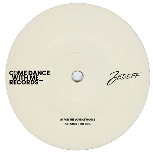 ZEDEFF - Forget The Girl Edit