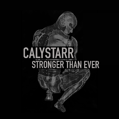 Calystarr - Stronger Than Ever