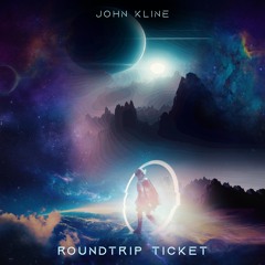 Roundtrip Ticket - John Kline