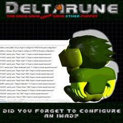Did You Forget To Configure An IWAD? - [Deltarune: The 4SAME Other Puppet] [V2]