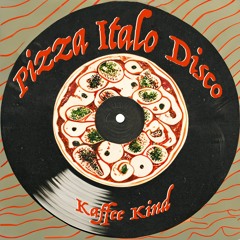 Pizza Italo Disco @ Kaffee Kind, 030223