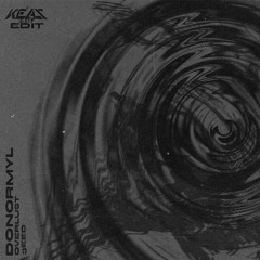 OVERLUST, 3EED - DONORMYL [KEAS EDIT] (FDL)