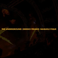 The Underground (House Of God) | GREEKo FREAKo | Naquele Pique (Polygoneer Mashup)