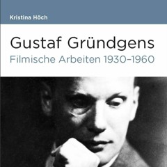 Laufbilder 4: Gustaf Gründgens mit Kristina Höch