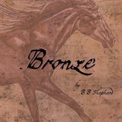 *) The Glister Journals: Bronze by B.B. Shepherd