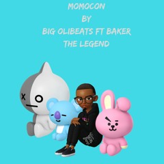 Momocon  Big Olibeats ft. BAKER THE LEGEND