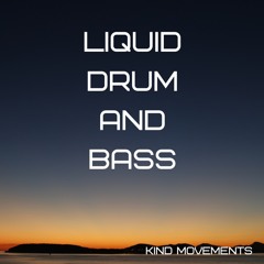 Liquid Drum and Bass
