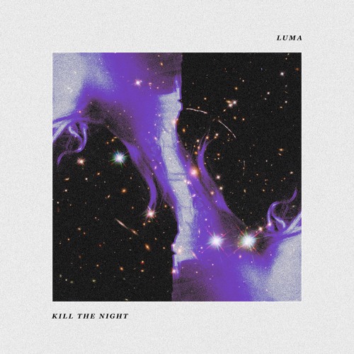 Luma - Kill The Night EP