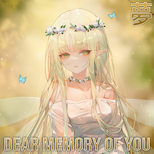 [Chillstep] Light Sonic - Dear Memory of You