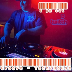 TWITCH-RECORDED LIVE SESSION - GROOVE -TECH-HOUSE MIXED BY ALEX RAMOS AUG 23 2022.WAV