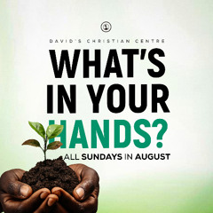 What's In Your Hands? (Part 4B) | Island