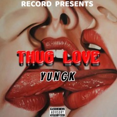 Yung K “ThugLove” Feat. LILC253 (Official Audio)