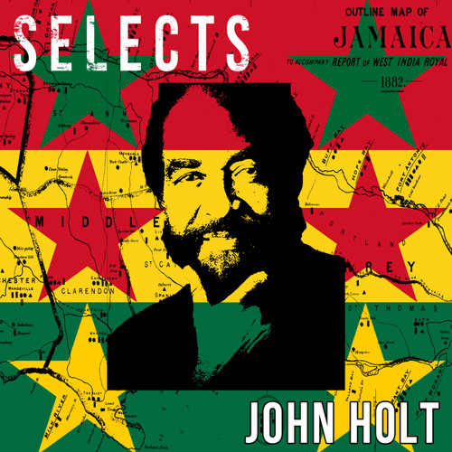 John Holt Selects Reggae (Continuous Mix)