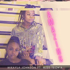 Amazing (feat. Miss Teon’a)