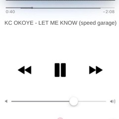 Let Me Know  - speed garage