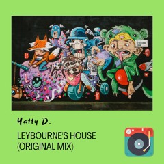 Leybourne's House (Original Mix)