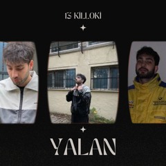 13Killoki - Yalan (Arabesk)