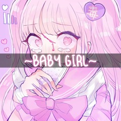 Baby Girl (w/ Love Club)