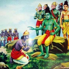 19 - Yuddha Kand (Part 1) : Vibhishan’s Surrender