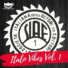 Italo Vibes Vol. 01 Fast Italian By The Raving Ninja (Tracklist in Description + Free DL)