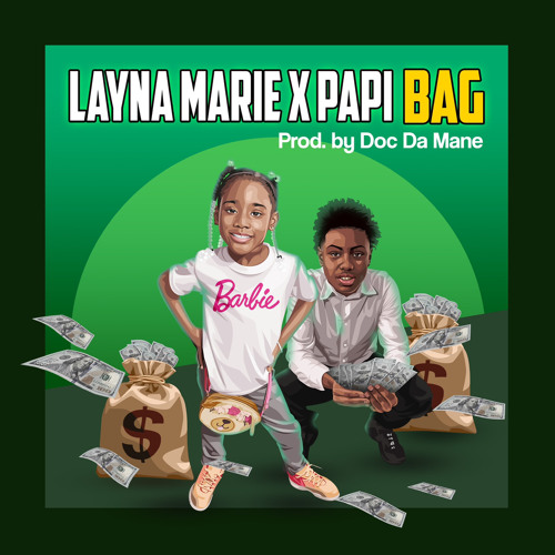 Bag Layna Marie Feat. Papi